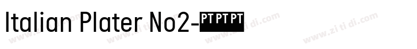 Italian Plater No2字体转换 Italian Plater No2字体转换